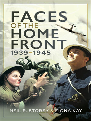 cover image of Faces of the Home Front, 1939–1945
